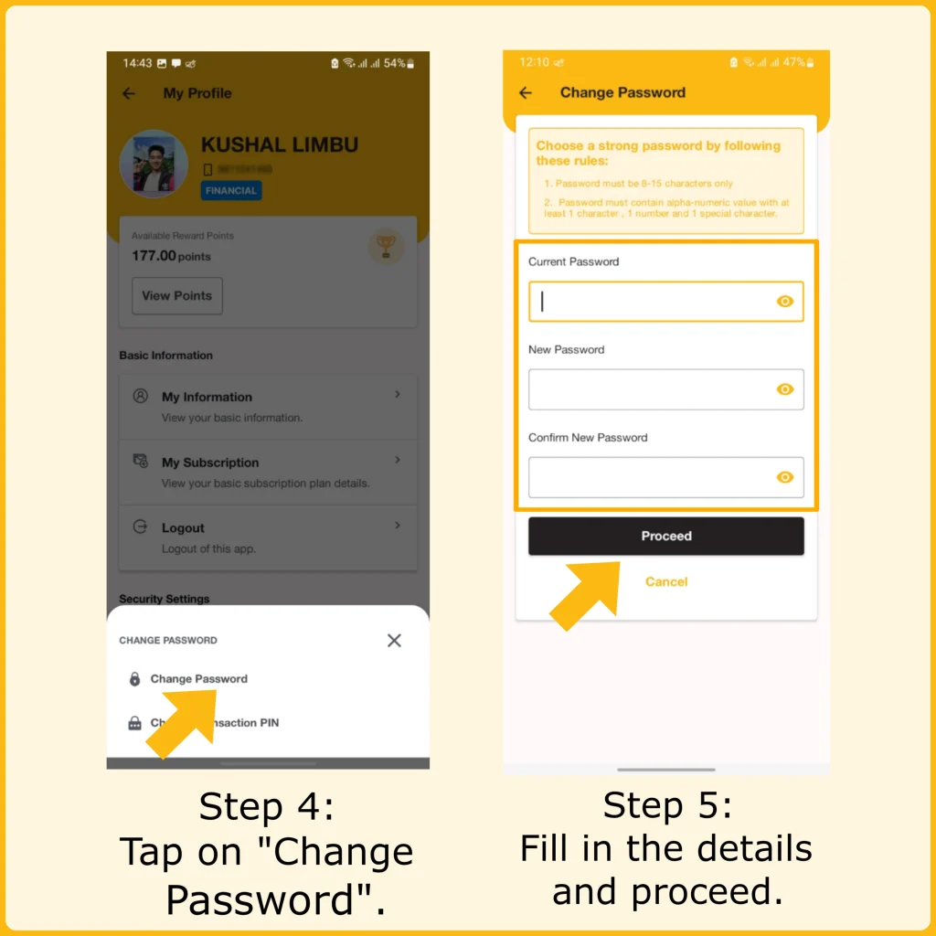 screenshot of steps 4 and 5 tap on change password and fill in the details to proceed