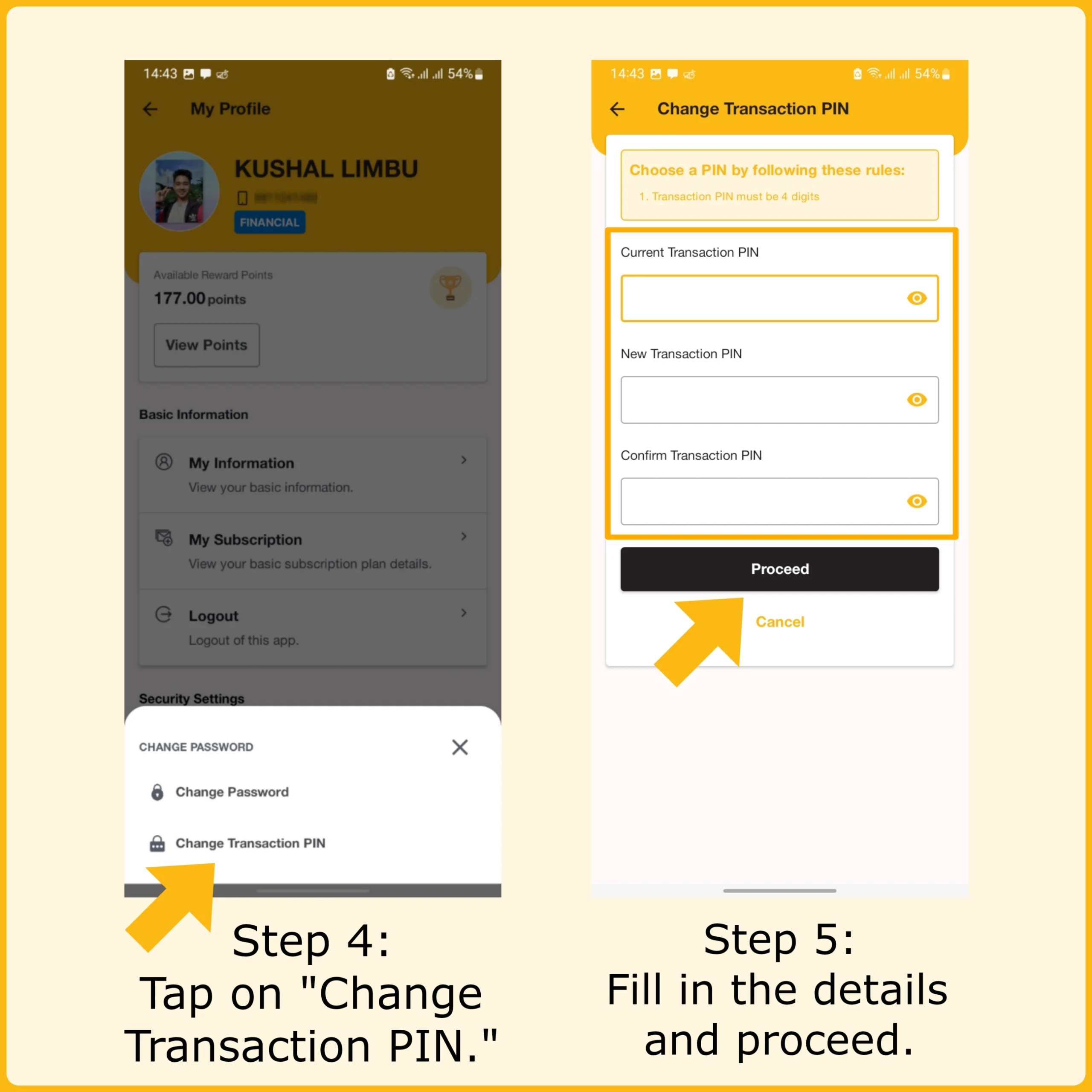 screenshot of steps 4 and 5 tap on change transaction pin and fill in the details to proceed scaled