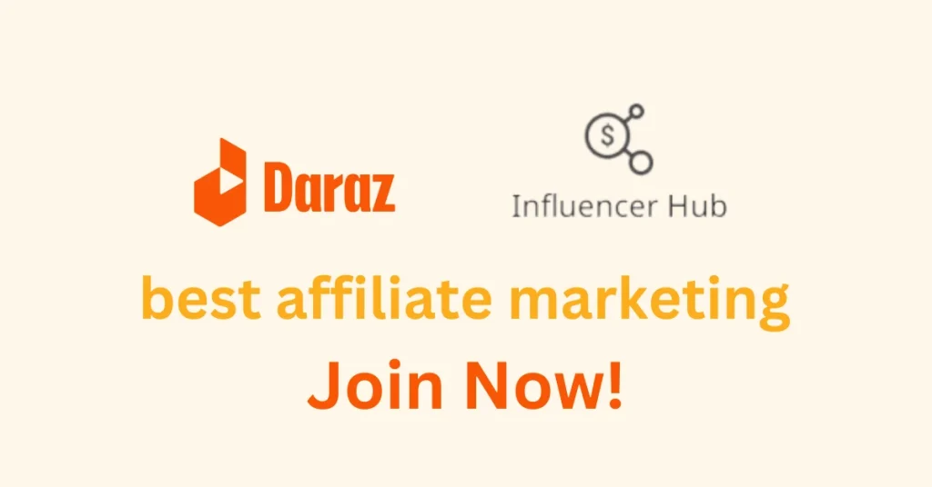 Daraz Influencer Hub – Best For Small Creators Join Now!