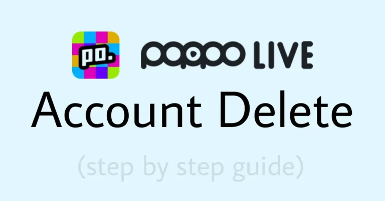 Poppo live account delete step by step guide