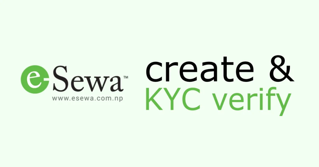 how to create and verify esewa account