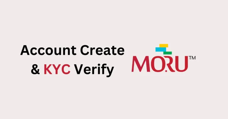 moru account create and kyc verify