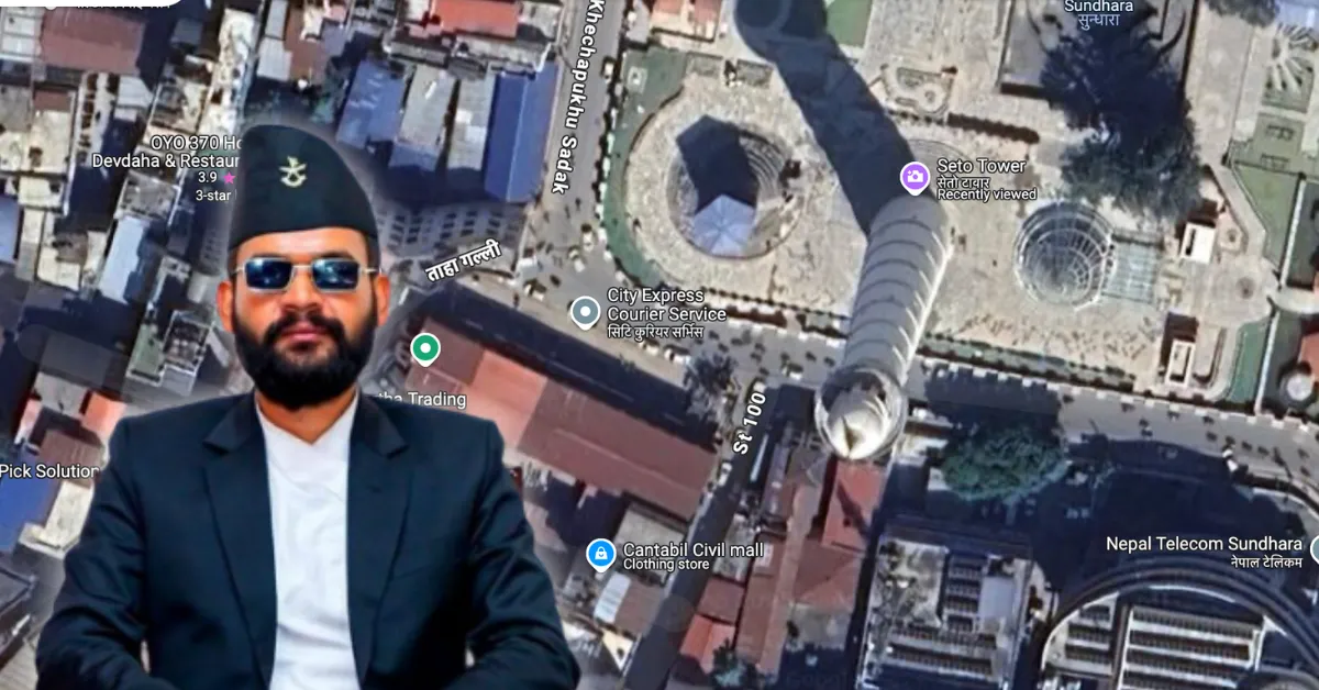 Dharahara Now Listed as ‘Seto Tower’ on Google Maps | Balen Shah’s Influence?